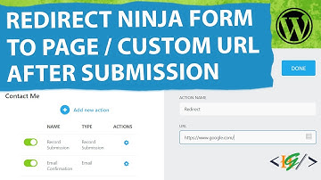 How to Redirect Ninja Forms to Page / Custom URL After Use Submit Form in WordPress