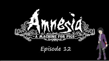 Amnesia A Machine For Pigs Episode 12: Invisible Electric Water Monster