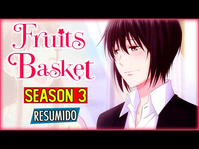 Fruits Basket: 3ª temporada será a última do remake – ANMTV