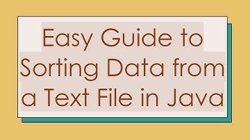 Easy Guide to Sorting Data from a Text File in Java