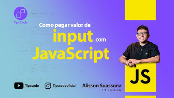 Como pegar valor de input com JavaScript (PASSO A PASSO)