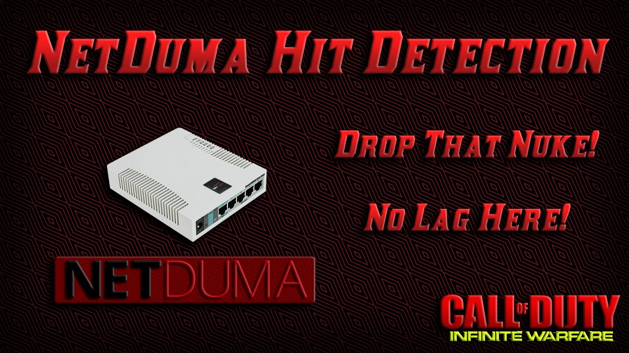 NetDuma Hit Detection | IW Mauler Ruin De-Atomizer Juggernaut