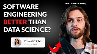 Data Science VS. Software Engineering: Which is better for you? (Forrest Knight) - KNN Ep. 29