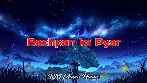 Bachpan ka Pyar।। RM Music House।। 2023 remix