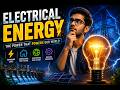 What is electrical energy?
