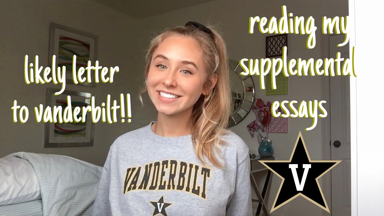 Does Vanderbilt Have Supplemental Essays?