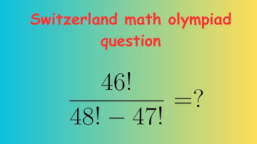 Switzerland math olympiad problem | A nice factorial problem |