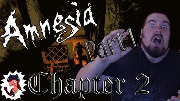 Amnesia Followed By Death Chapter 2 - PART 1 - CaptainHaasy