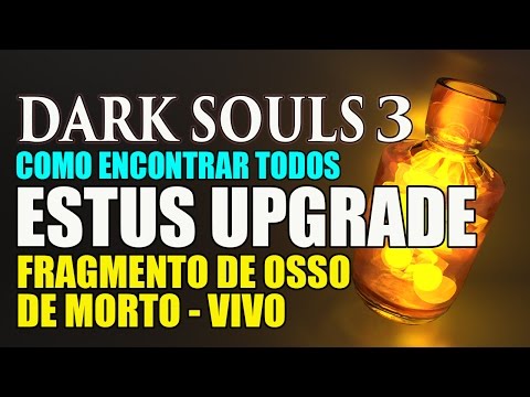 Vídeo: Dark Souls 3 Locais De Fragmentos De Ossos
