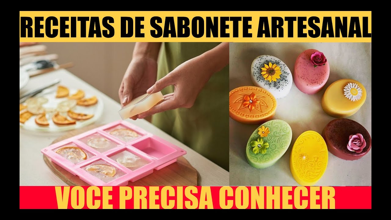 SABONETE ARTESANAL PARA INICIANTES COMO FAZER SABONETE ARTESANAL