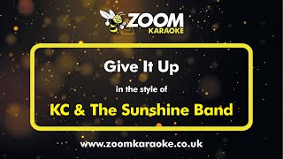 KC & The Sunshine Band - Give It Up - Karaoke Version from Zoom Karaoke