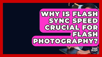 Why Is Flash Sync Speed Crucial For Flash Photography? - Image Review Studio