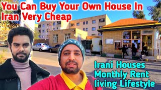 Irani  Living Lifestyle | Anyone Can Buy Houses In Iran Very Cheap | Exclusive Video