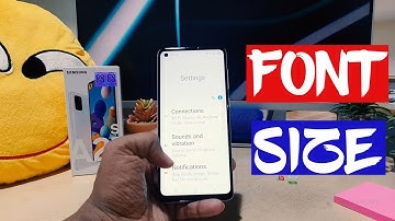 How to change font size in Samsung Galaxy A21s