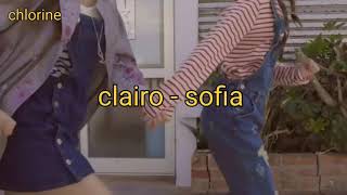 clairo - sofia // (legendado - tradução)