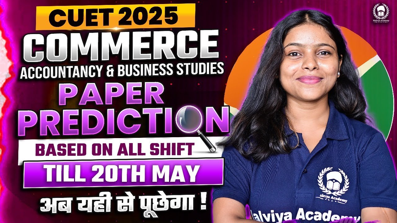 CUET 2025 Commerce Paper Prediction based on All shift till 20th May ...