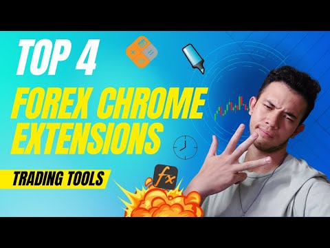 The TOP 4 Chrome Extensions for Forex