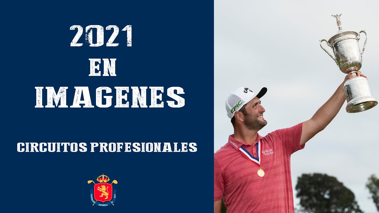Resumen 2021, el año del US OPEN de Jon Rahm y mucho más | SOMOSGOLF