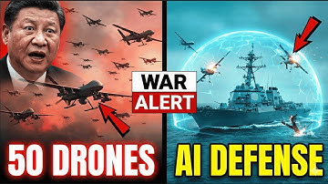 2:43 PM - China Deployed 50 Drones Around US Destroyer - AI System Terrified Beijing