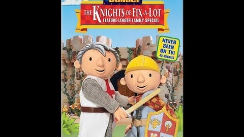 Bob The Builder: The Knights Of Fix A Lot (2003)