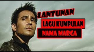 HEBAAT !!!!!! NAMA MARGA DISUSUN JADI LAGU YANG INDAH