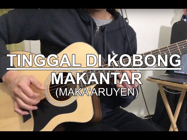 Tinggal di Kobong - MAKANTAR Group (Guitar Cover) class=