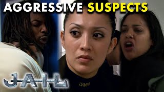 ⛔️ Aggressive & Rowdy Suspects: Moments Behind Bars | JAIL TV Show