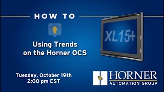 How To: Using Trends on the Horner OCS