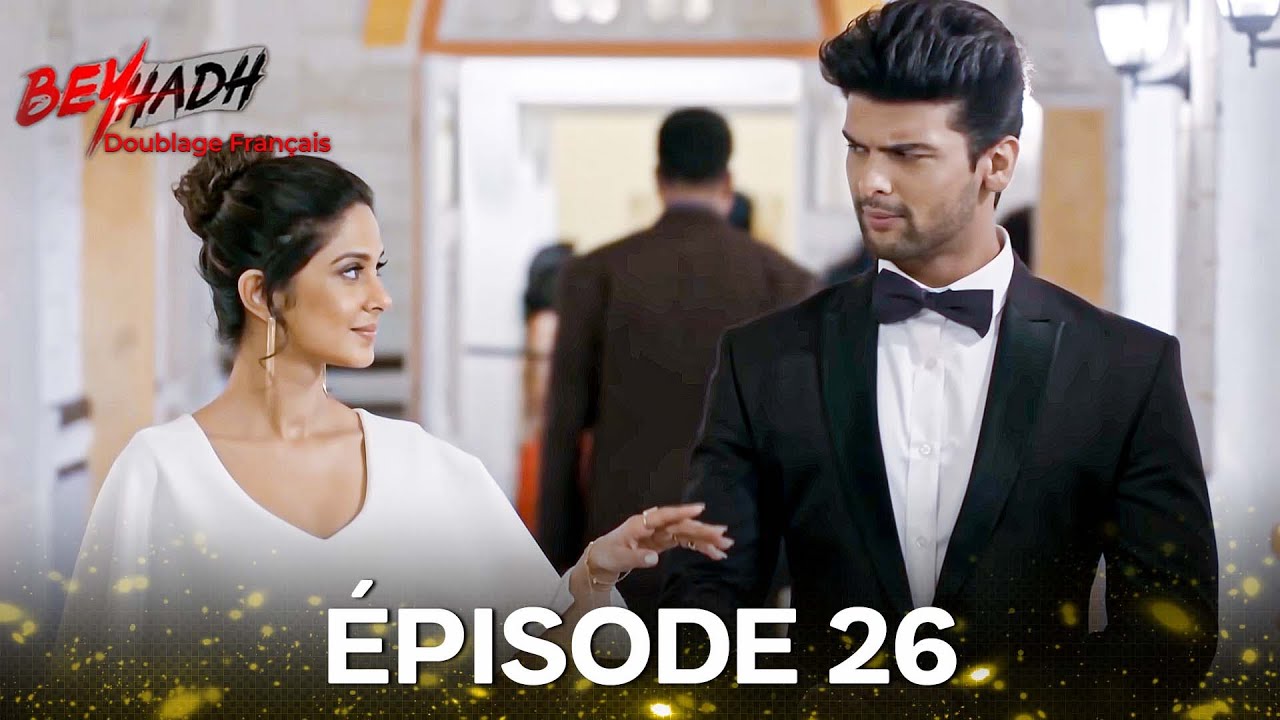 Beyhadh Épisode 26 (Doublé en Français)
