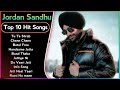 Jordan Sandhu New Punajabi Songs | New All Punjabi Jukebox 2024 | Jordan Sandhu Punjabi Song | New