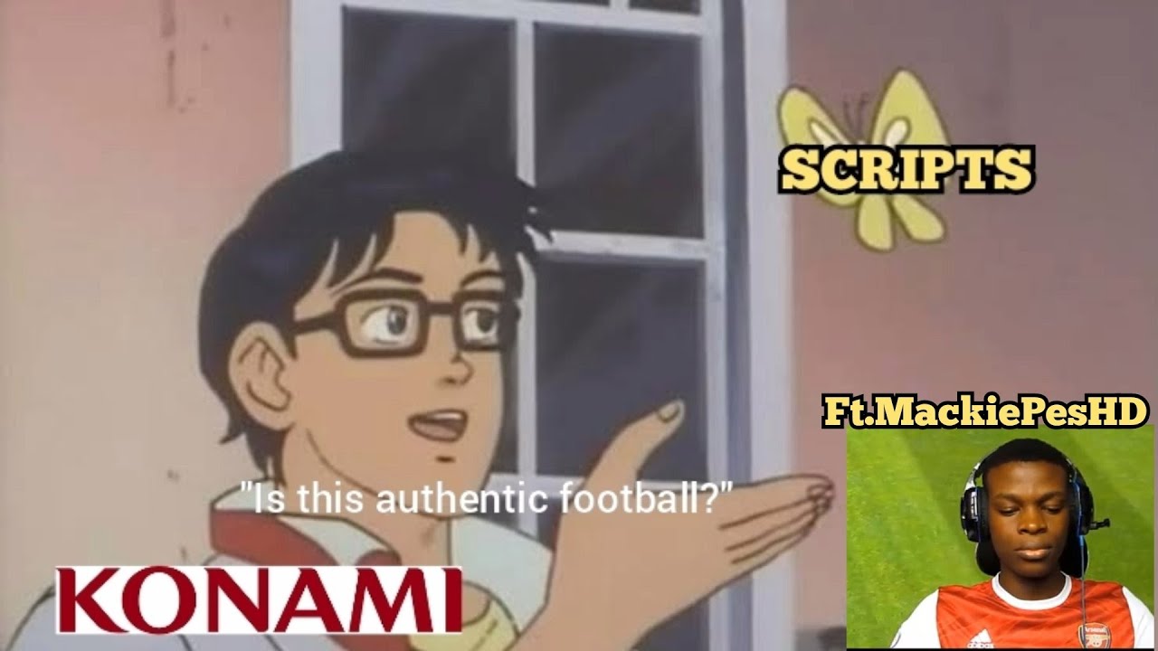 WHAT ARE SCRIPTS IN PES?