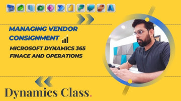 Managing and Monitoring consignment inventory  in Microsoft Dynamics 365 Finance and Operation