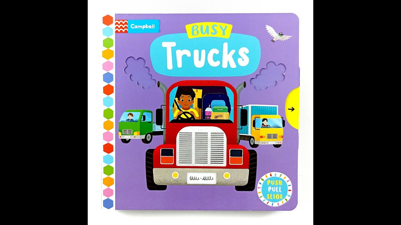 Busy Trucks. Board Book by Campbell - YouTube
