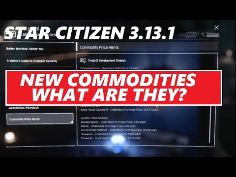 STAR CITIZEN - Are NEW TRADE COMMODITIES COMING? - YouTube