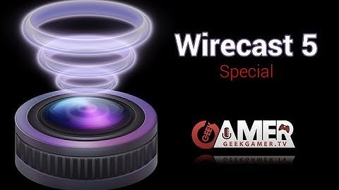 Wirecast 5 Special