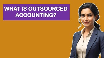 What is Outsourced Accounting?