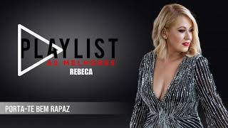 Rebeca - Porta-te bem rapaz (Art Track)