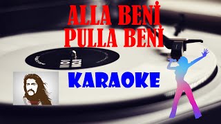 Miniatura del video "Barış Manço - Alla Beni Pulla Beni - Karoke - Full HD"