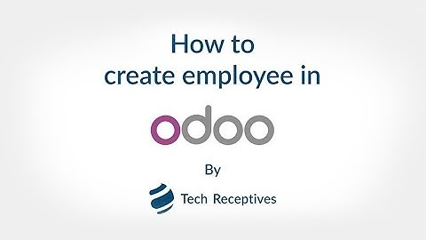 How to Create Employee in Odoo
