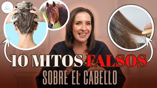 LOS 10 Mitos FALSOS sobre el CABELLO | Así debes Cuidar tu Pelo @drapilarochoa  Dermatologa