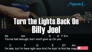Video thumbnail of "Billy Joel - Turn the Lights Back On Guitar Chords Lyrics"