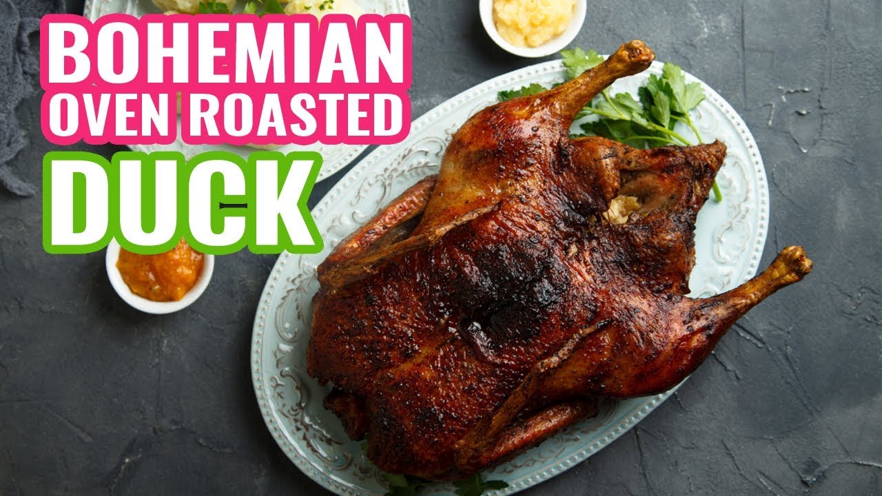 Bohemian Oven Roasted Duck 