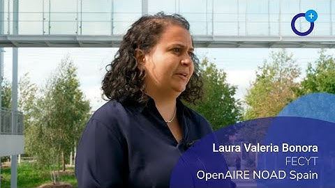 Faces of Open AIRE – Laura Valeria Bonora (FECYT, SPAIN)