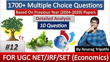#12 || Only 10 Question || UGC NET/JRF || Economics || Previous Questions || 2004-2020 ||