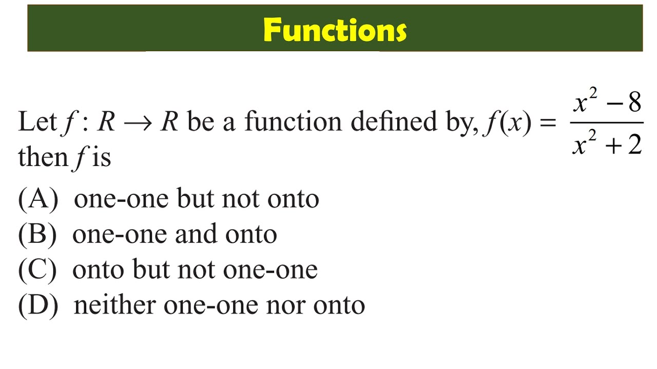 find-if-the-given-function-is-one-one-or-onto-injective-surjective