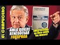 ¡Bancos en alerta máxima! AMLO quiere renegociar el FOBAPROA