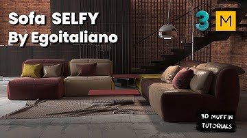 №19 Sofa modeling "SELFY by Egoitaliano" (3ds Max & Marvelous designer)/GET BONUS IN THE DESCRIPTION
