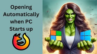 how to allow or stop opening firefox automatically when your windows 11 or 10 starts up?