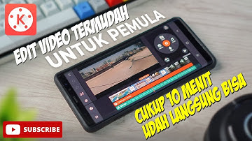Cara Edit Video di HP Android menggunakan KINEMASTER | Tutorial lengkap Kinemaster 10 Menit Jago