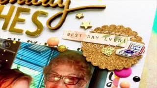 Scrap Stash Saturday ~ Scrapbooking Process Video ~ Birthday Wishes + + + INKIE QUILL